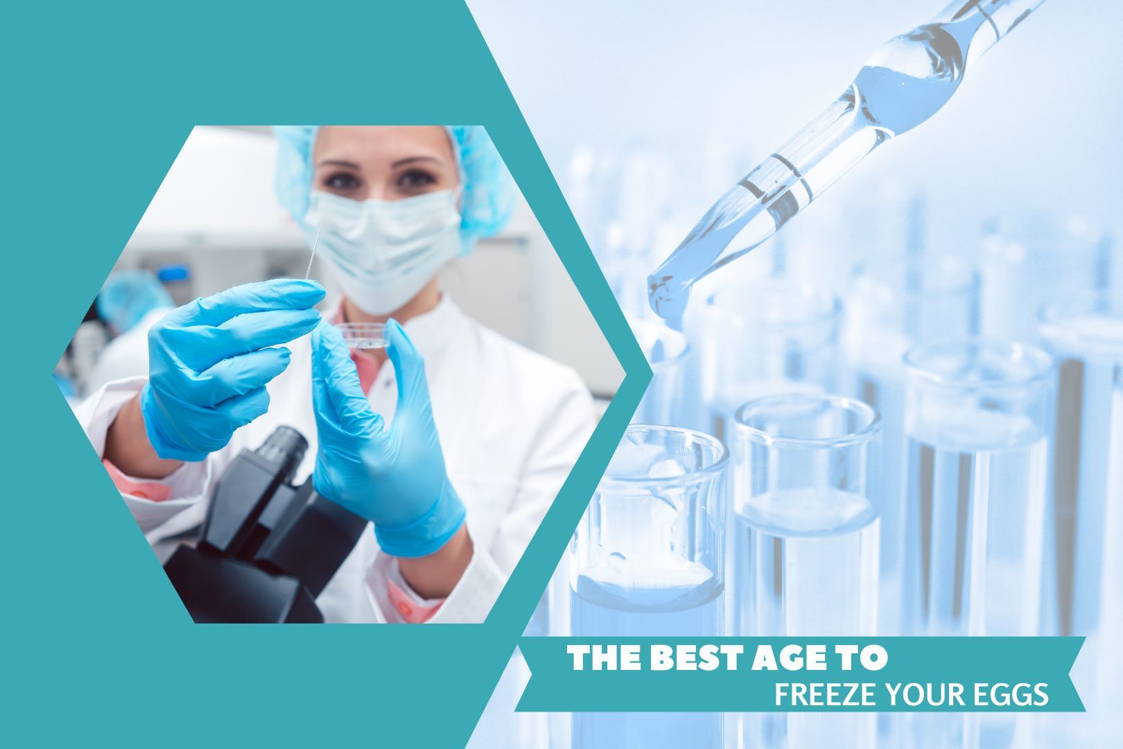 The Best Age to Freeze Your Eggs